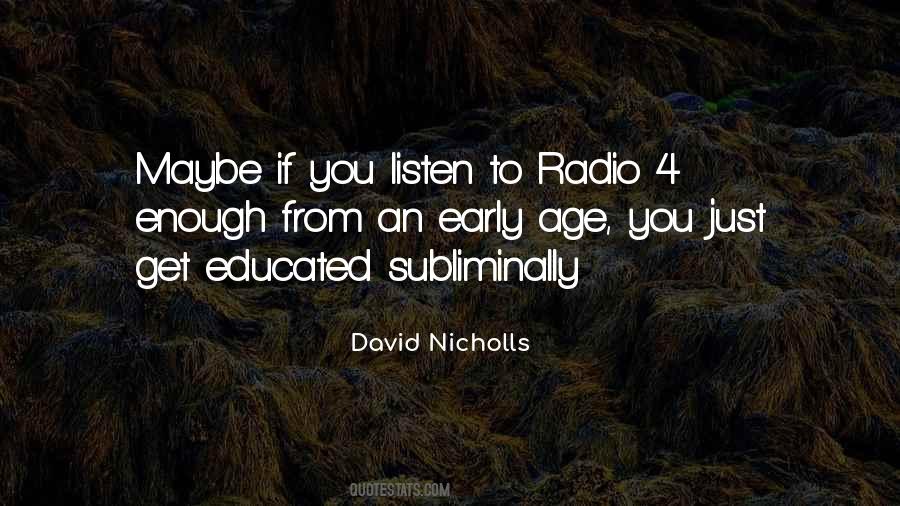 David Nicholls Quotes #138038