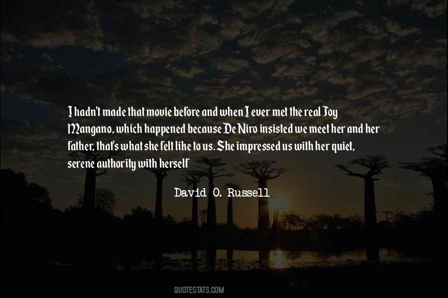 David O Russell Quotes #1488514