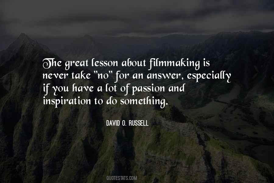 David O Russell Quotes #553110