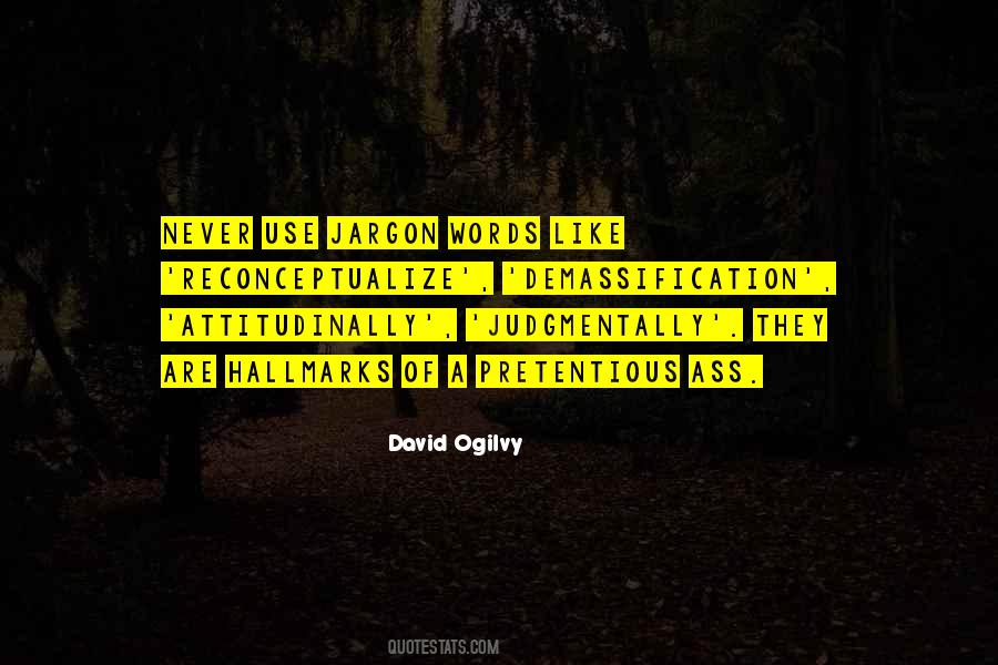 David Ogilvy Quotes #294424