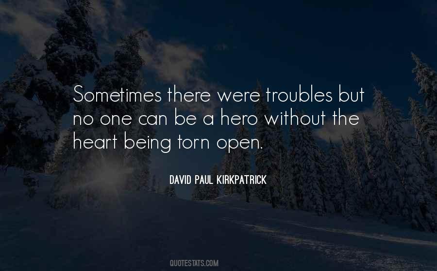 David Paul Kirkpatrick Quotes #1439943