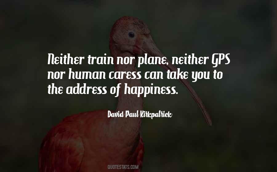 David Paul Kirkpatrick Quotes #64829