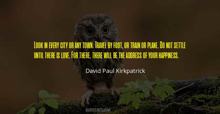 David Paul Kirkpatrick Quotes #97016