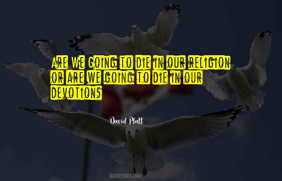 David Platt Quotes #240475