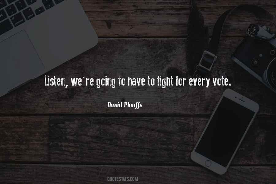 David Plouffe Quotes #1125333