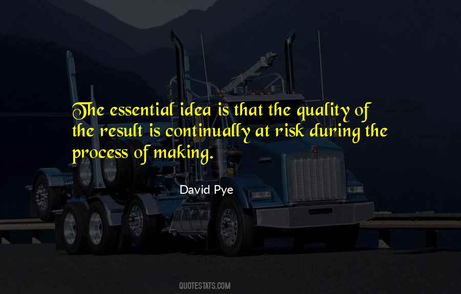 David Pye Quotes #260323