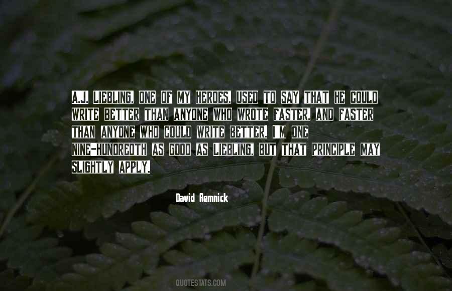 David Remnick Quotes #591051