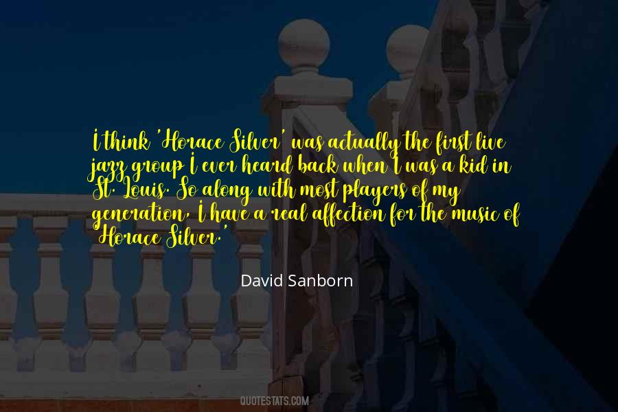 David Sanborn Quotes #1561035