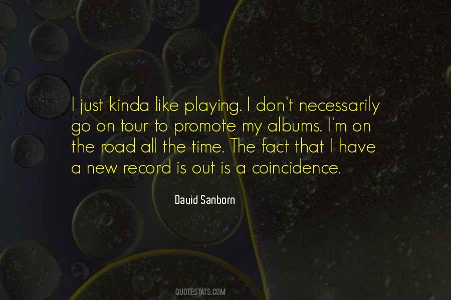David Sanborn Quotes #634979