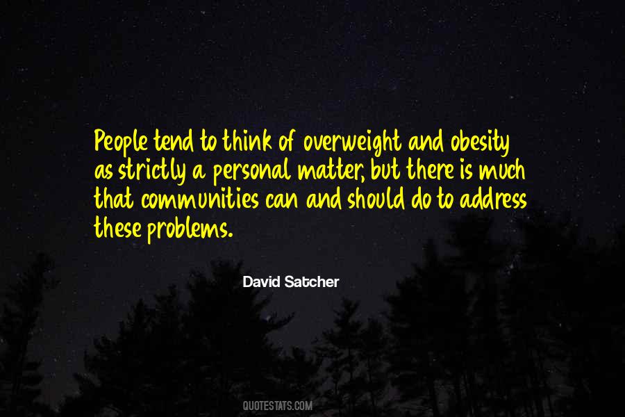 David Satcher Quotes #1510937