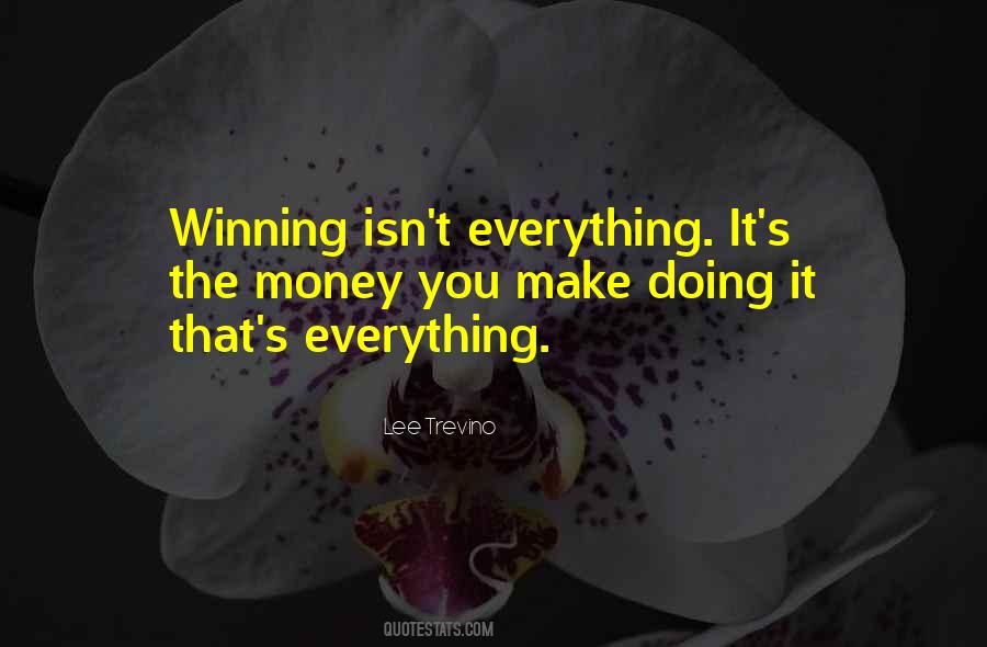 Quotes About Winning Money #1164048