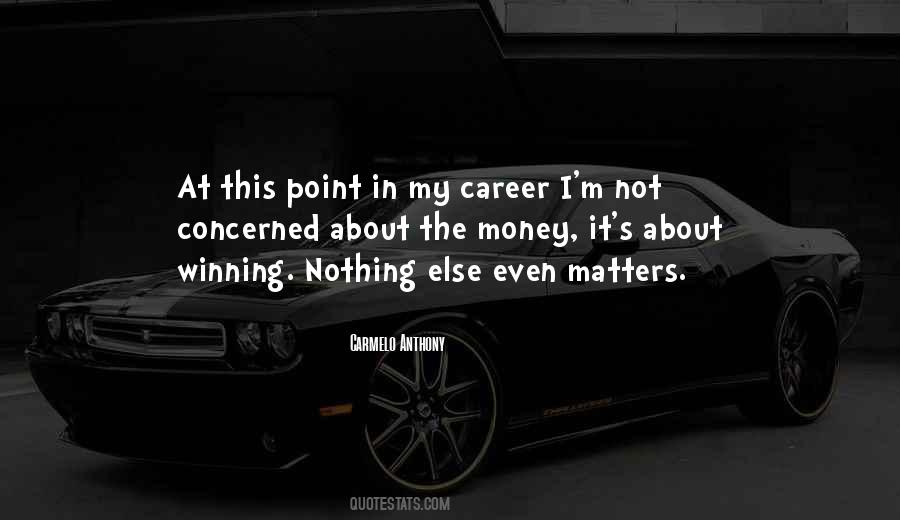 Quotes About Winning Money #836949