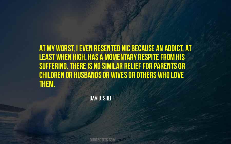 David Sheff Quotes #1141122