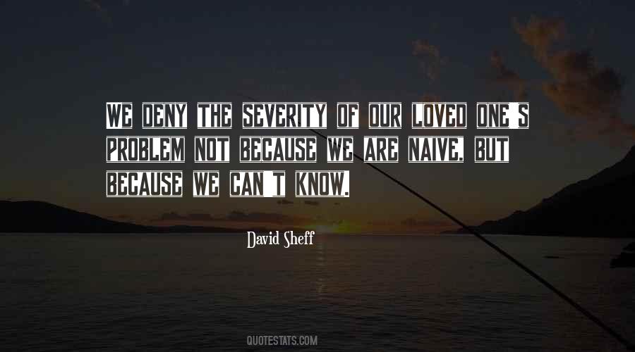 David Sheff Quotes #1186605