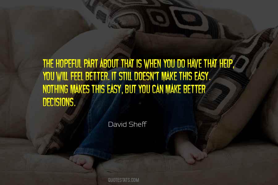 David Sheff Quotes #1324224