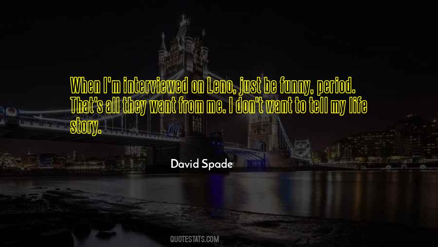 David Spade Quotes #1053320