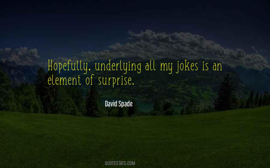 David Spade Quotes #1422038