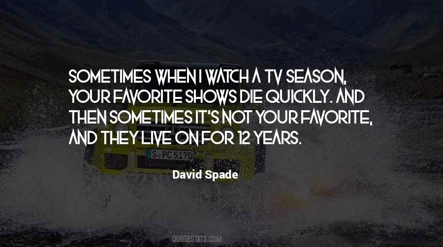 David Spade Quotes #1641687