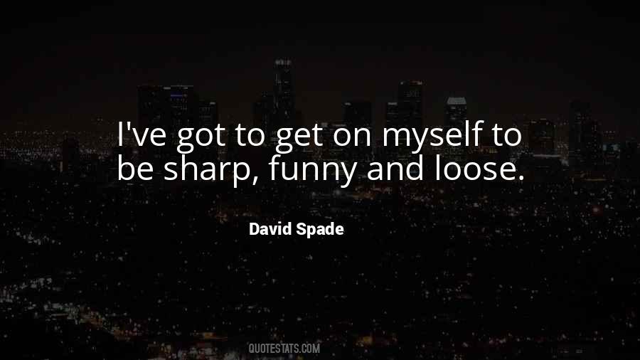 David Spade Quotes #333379