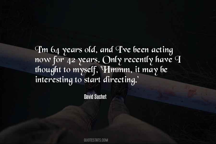 David Suchet Quotes #1189951