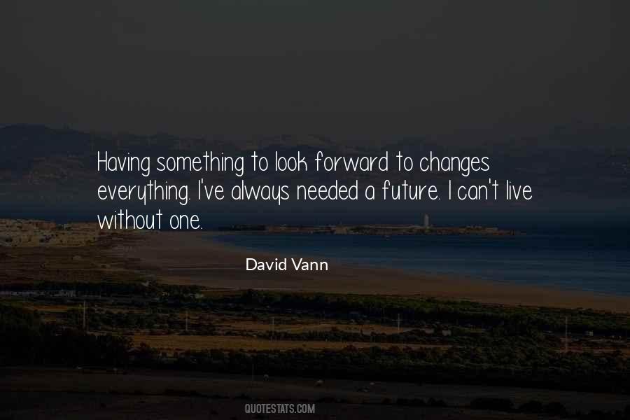 David Vann Quotes #703383