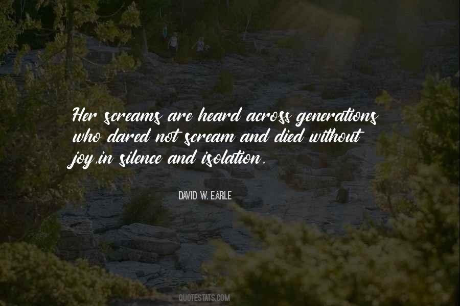 David W Earle Quotes #1337288