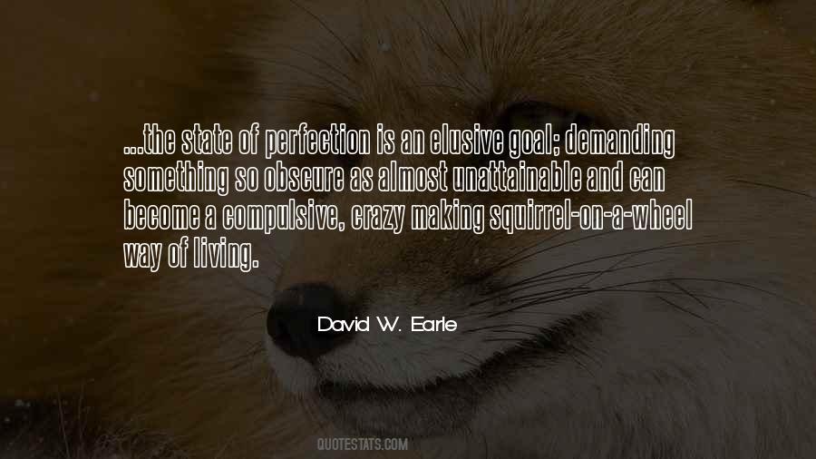 David W Earle Quotes #155896