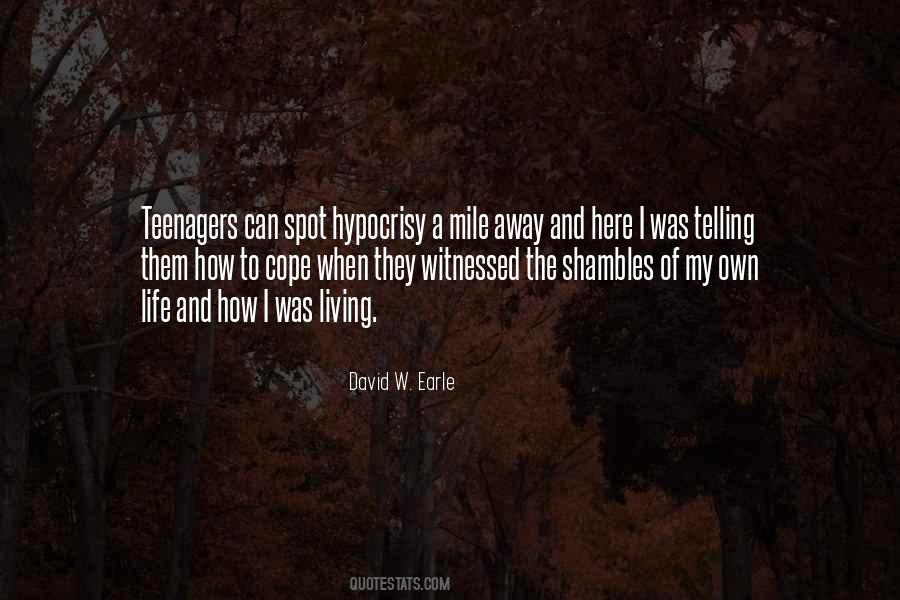 David W Earle Quotes #1589692