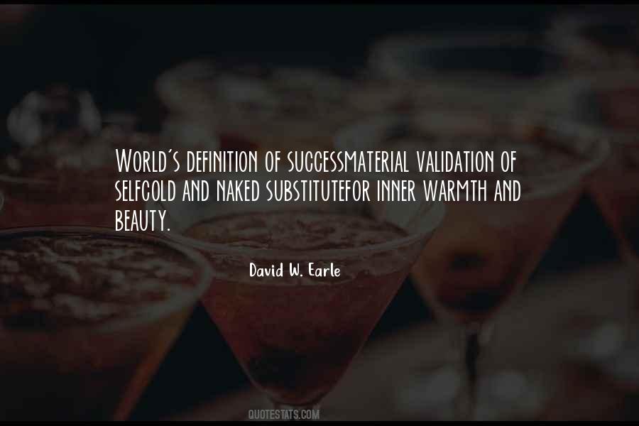 David W Earle Quotes #498100