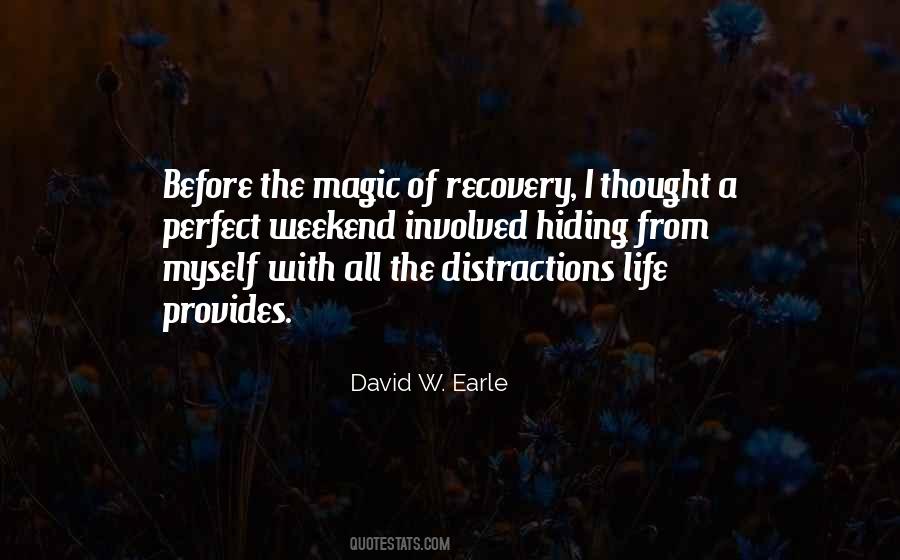 David W Earle Quotes #588604