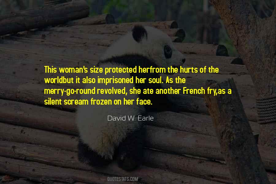 David W Earle Quotes #693