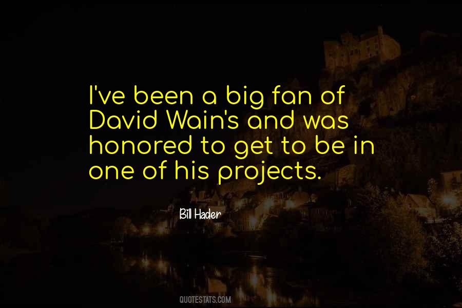 David Wain Quotes #1841962