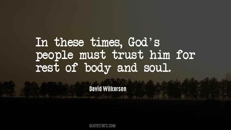 David Wilkerson Quotes #1707613