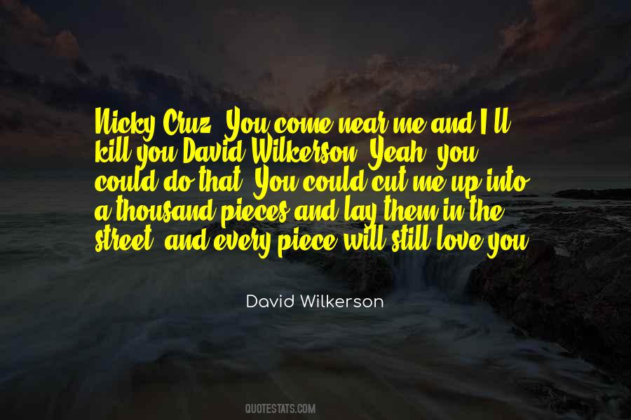 David Wilkerson Quotes #1877950