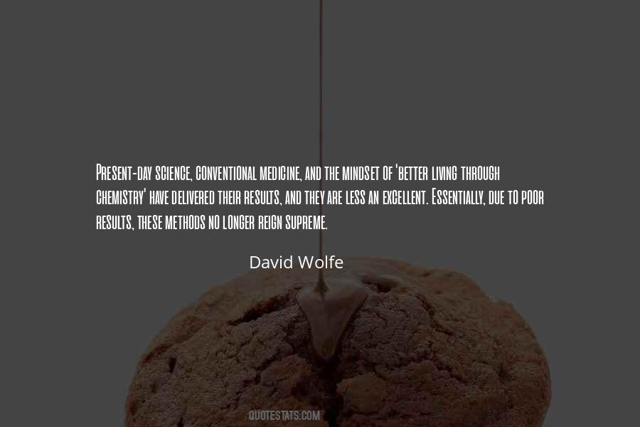 David Wolfe Quotes #1308844