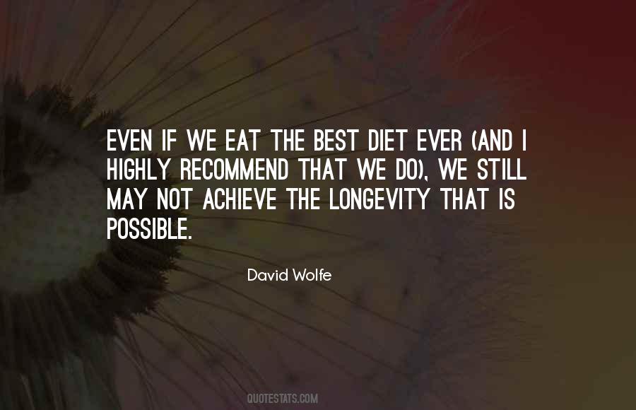 David Wolfe Quotes #1614602