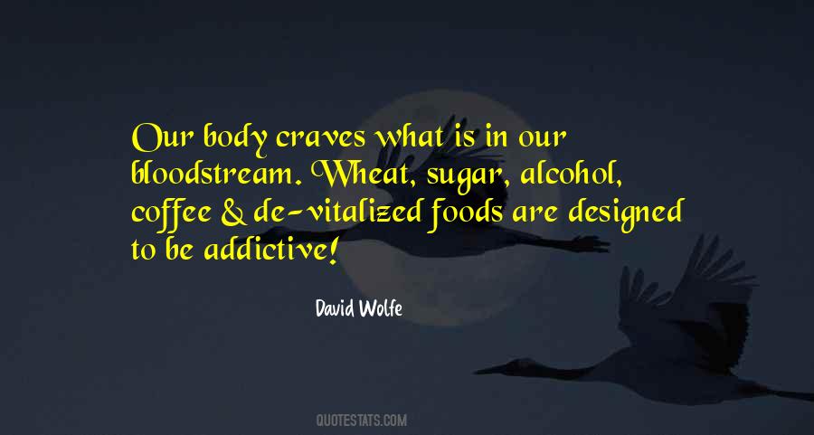 David Wolfe Quotes #440171