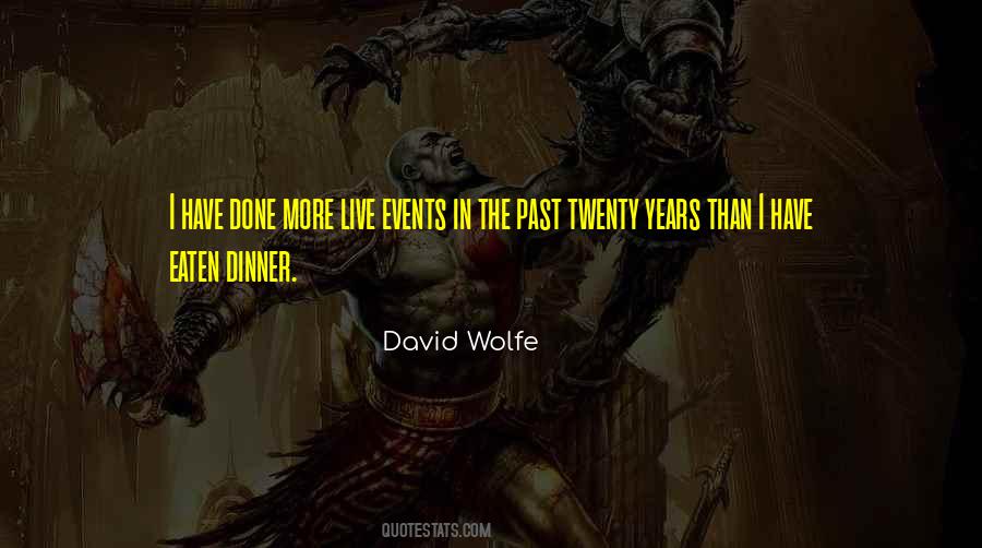 David Wolfe Quotes #543905