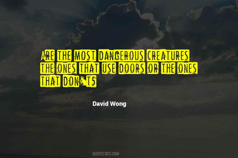 David Wong Quotes #109329