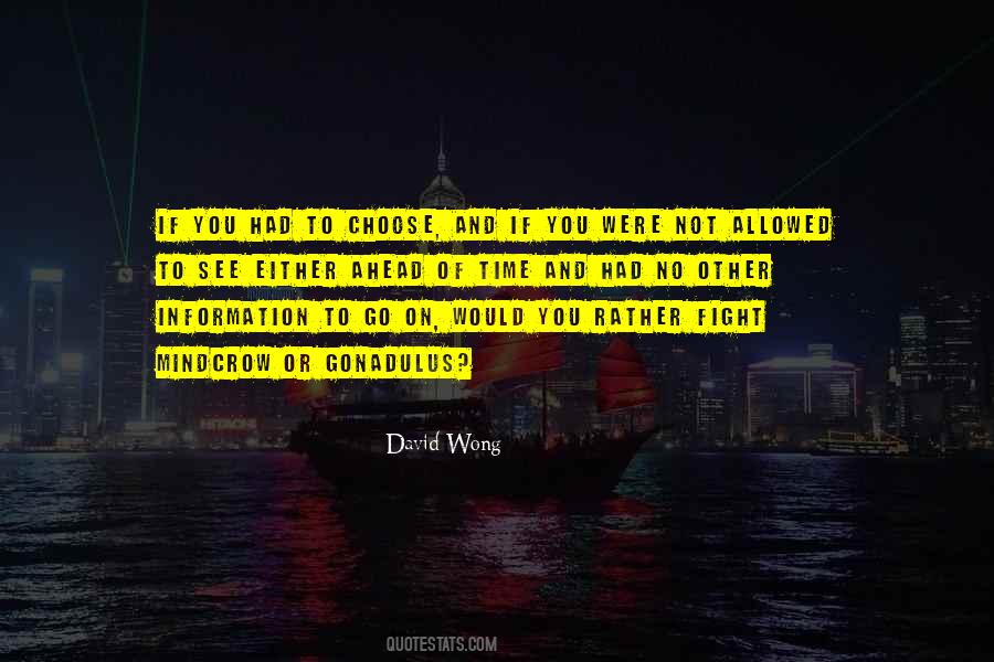 David Wong Quotes #275329