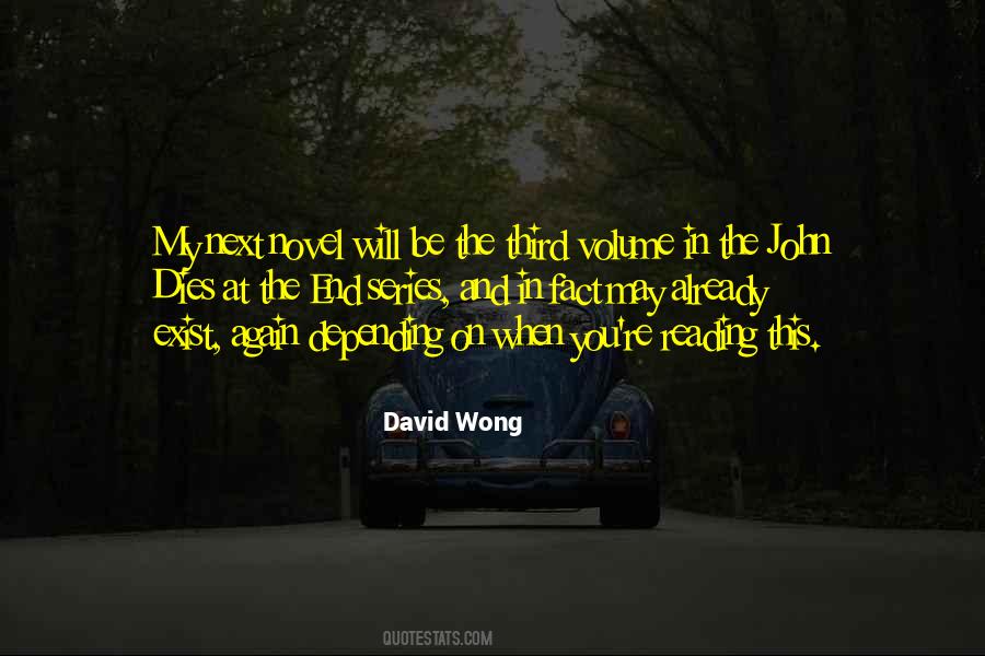 David Wong Quotes #328883