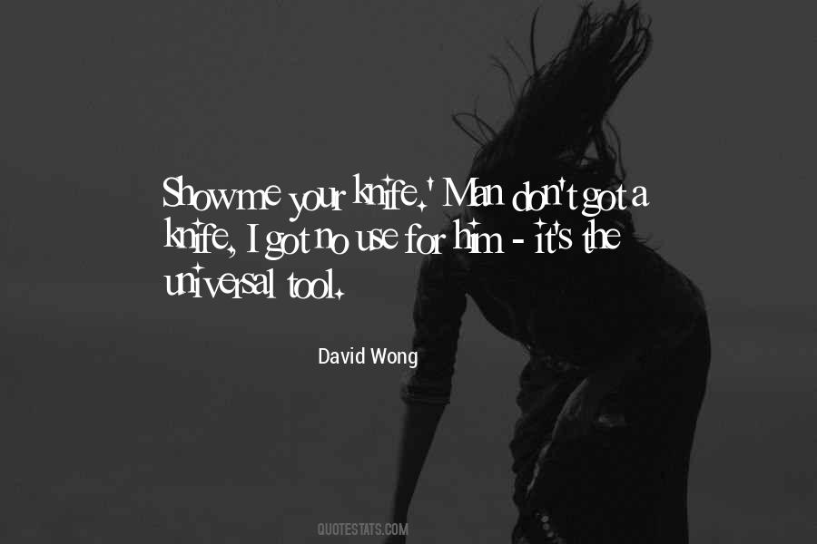 David Wong Quotes #343580