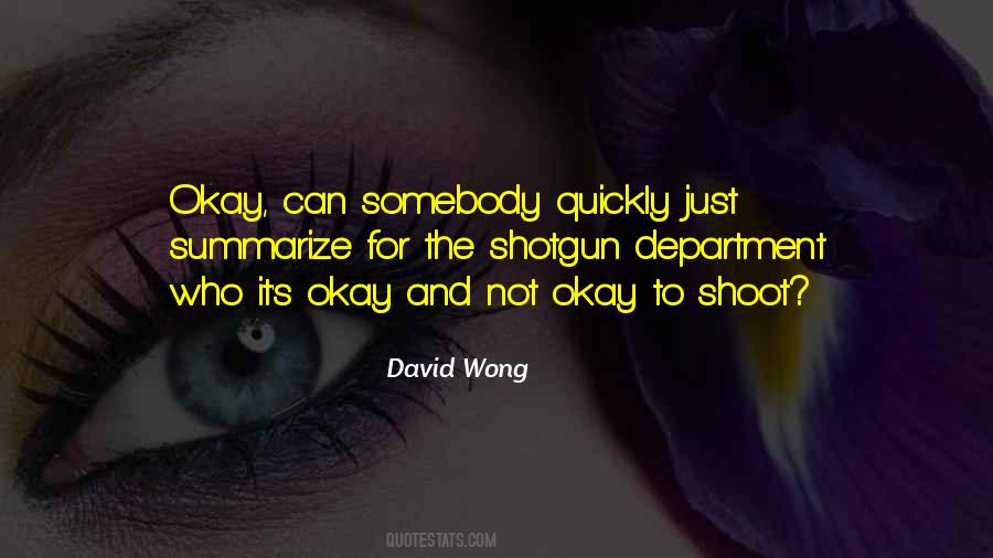 David Wong Quotes #362321