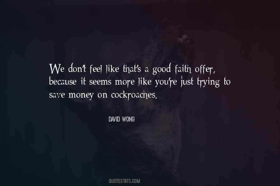 David Wong Quotes #366740