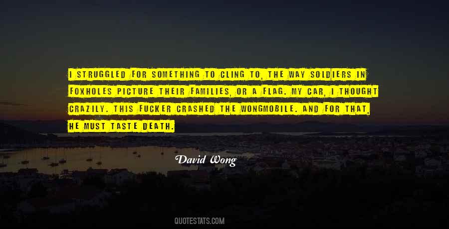 David Wong Quotes #373101