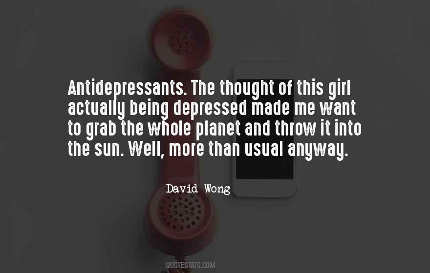 David Wong Quotes #519796