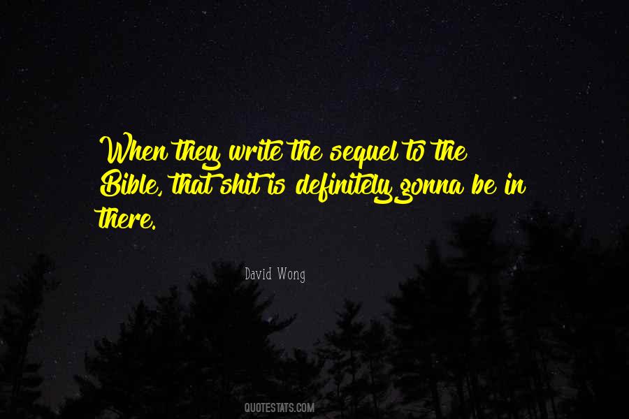 David Wong Quotes #82475