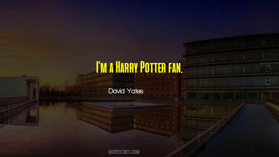 David Yates Quotes #48214 David Yates Quotes #48214
