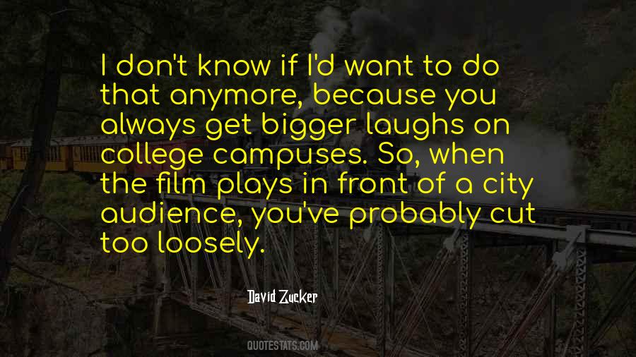 David Zucker Quotes #169976