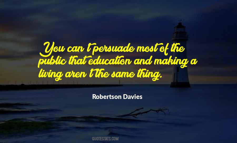 Davies Robertson Quotes #253448